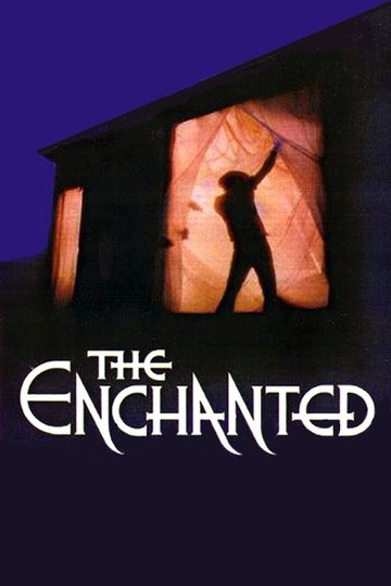 Locandina di The Enchanted