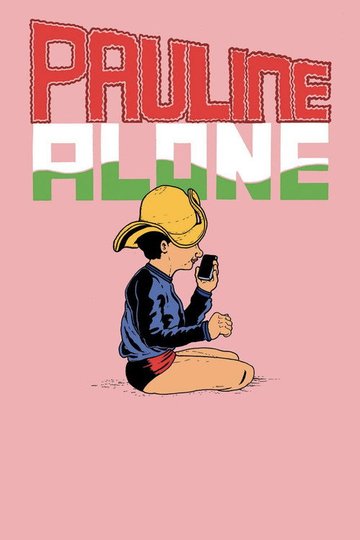 Locandina di Pauline Alone