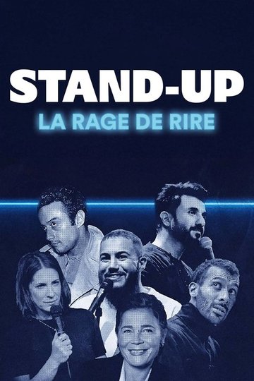 Locandina di Stand-up, la rage de rire