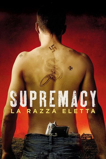 Locandina di Supremacy - La razza eletta