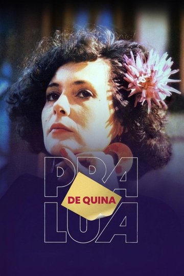 Locandina di De Quina Pra Lua