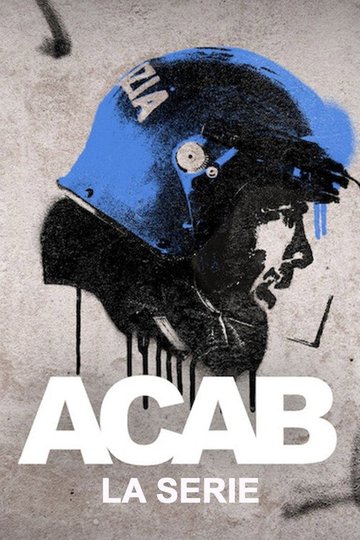 Locandina di ACAB: La Serie