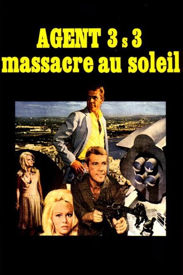 Locandina di Agente 3S3, massacro al sole