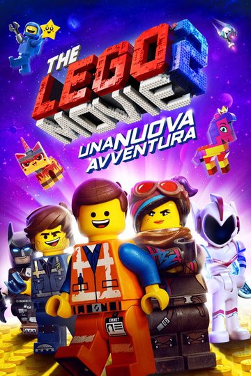 Locandina di The Lego Movie 2:  Una nuova avventura