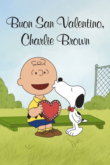 Locandina di Buon San Valentino, Charlie Brown