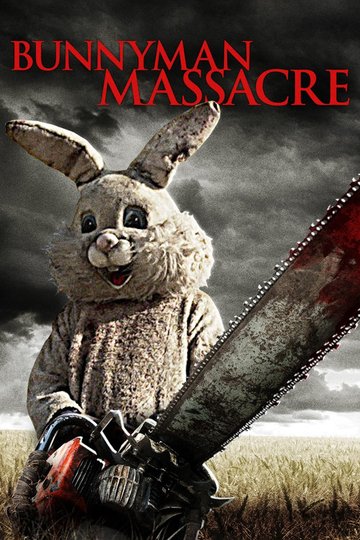 Locandina di The Bunnyman Massacre