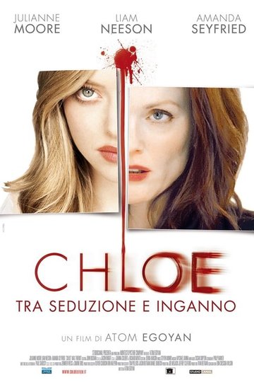 Locandina di Chloe - Tra seduzione e inganno