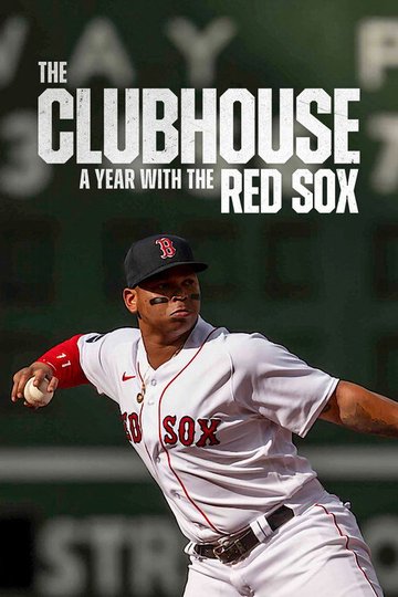 Locandina di The Clubhouse: un anno con i Red Sox