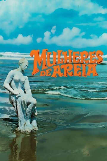 Locandina di Mulheres de Areia