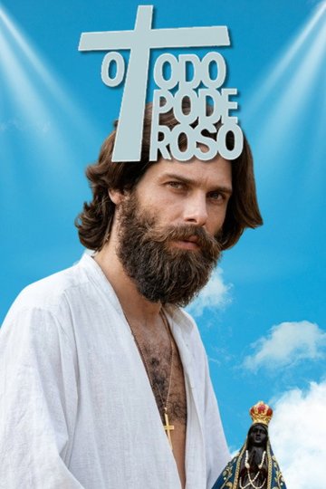 Locandina di O Todo Poderoso