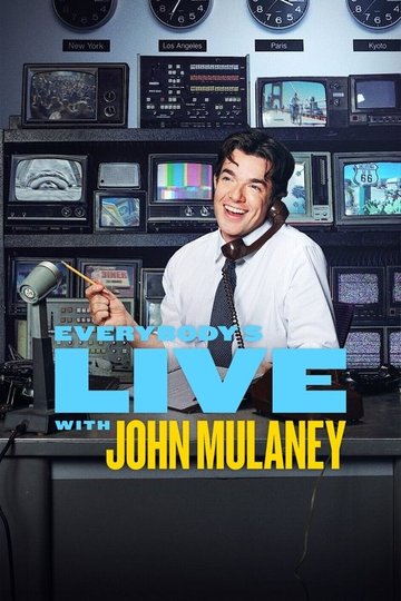 Locandina di Everybody’s Live with John Mulaney