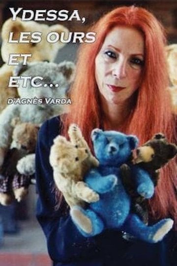 Locandina di Ydessa, les ours et etc.