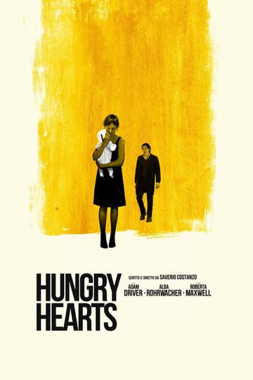 Locandina di Hungry Hearts