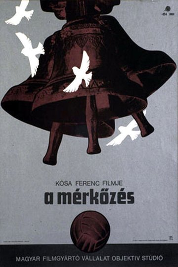 Locandina di A mérkőzés