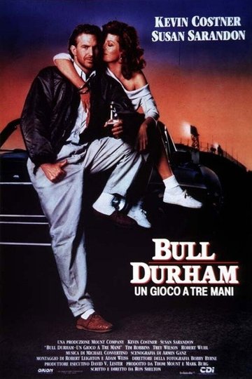 Locandina di Bull Durham - Un gioco a tre mani