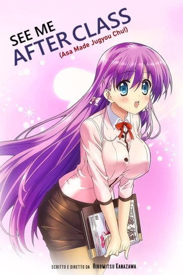 Locandina di Asa Made Jugyou Chu!