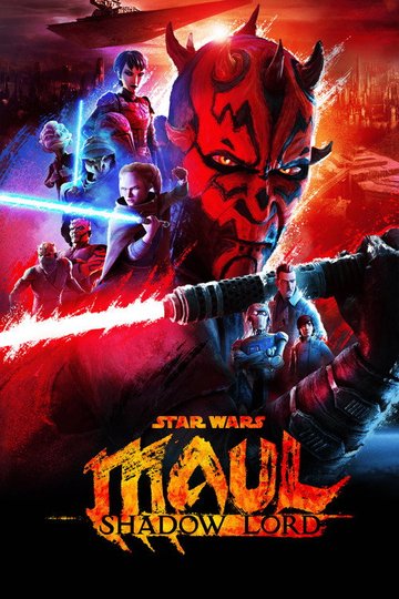 Locandina di Star Wars: Maul - Shadow Lord