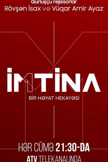 Locandina di İmtina: Bir Həyat Hekayəsi