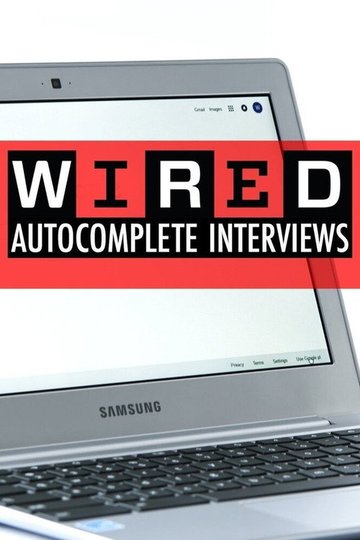 Locandina di WIRED's Autocomplete Interviews