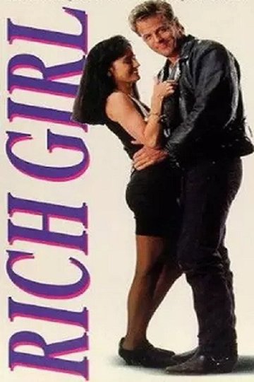 Locandina di Rich Girl