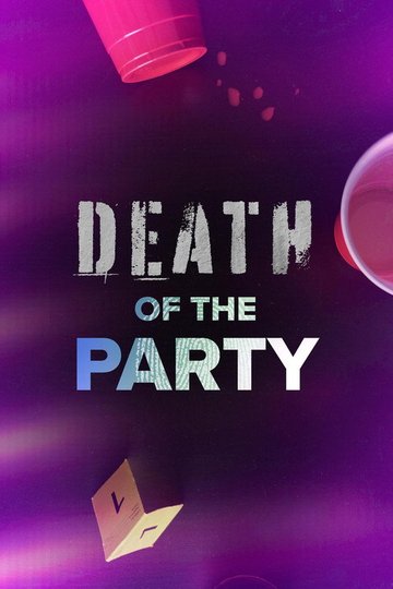 Locandina di Death of the Party