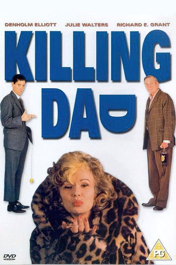 Locandina di Killing Dad