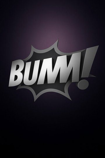 Locandina di Bumm!