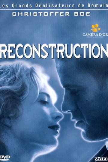 Locandina di Reconstruction