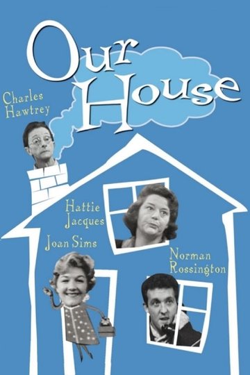 Locandina di Our House
