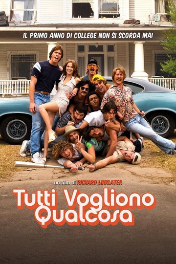 Locandina di Tutti vogliono qualcosa