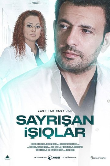 Locandina di Sayrışan İşıqlar