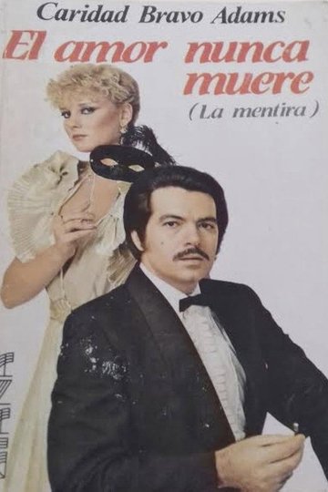 Locandina di El amor nunca muere