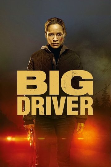 Locandina di Big Driver