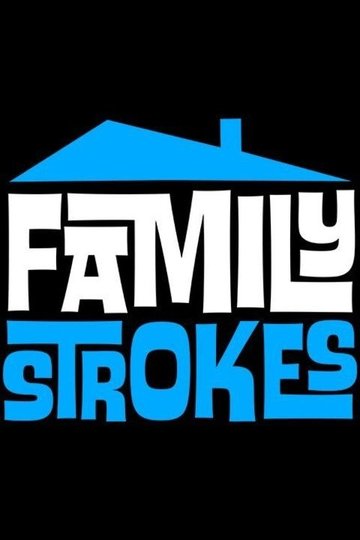 Locandina di Family Strokes