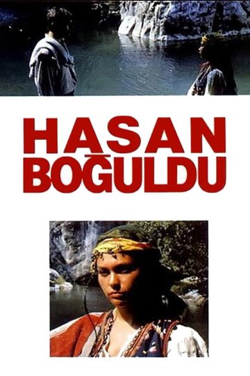 Locandina di Hasan Boğuldu