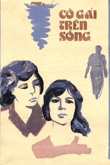 Locandina di Cô gái trên sông