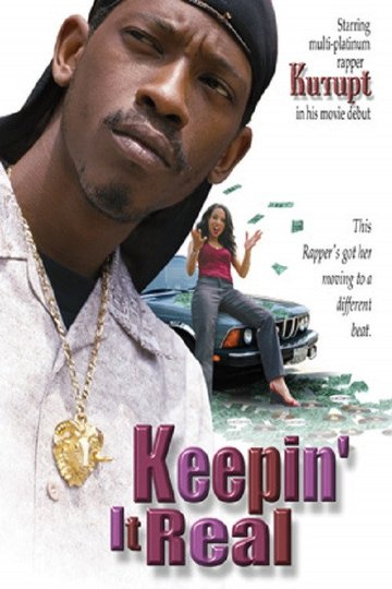Locandina di Keepin' It Real