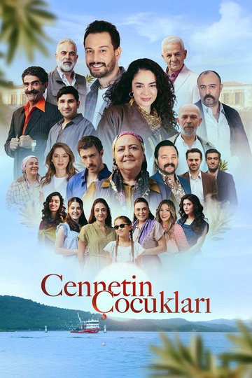 Locandina di Cennetin Çocukları