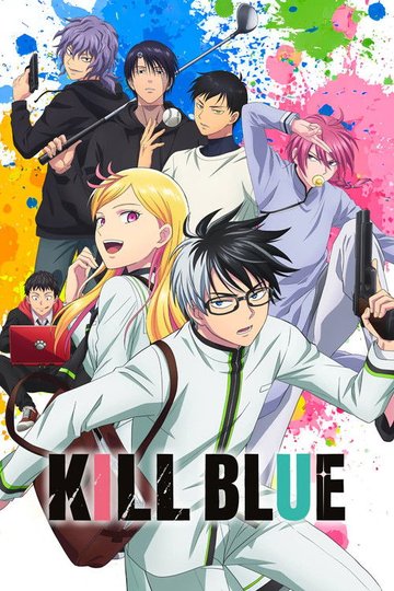 Locandina di Kill Blue