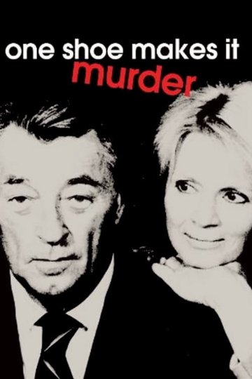 Locandina di One Shoe Makes it Murder