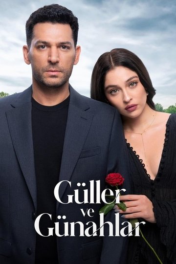 Locandina di Güller ve Günahlar