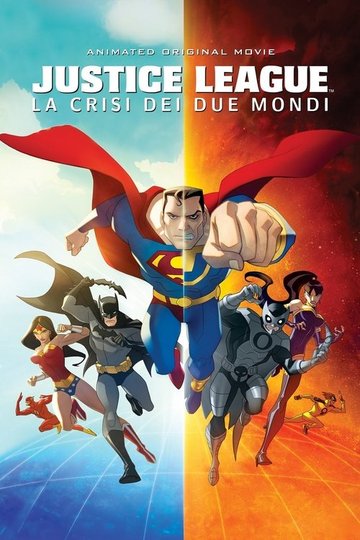Locandina di Justice League: La crisi dei due mondi