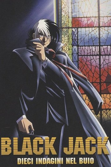 Locandina di Black Jack: Dieci indagini nel buio