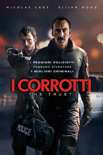 Locandina di I corrotti - The Trust