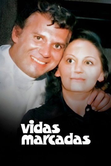 Locandina di Vidas Marcadas