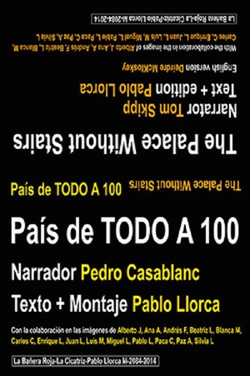 Locandina di País de todo a 100