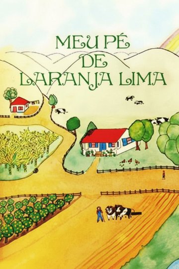 Locandina di O Meu Pé de Laranja Lima