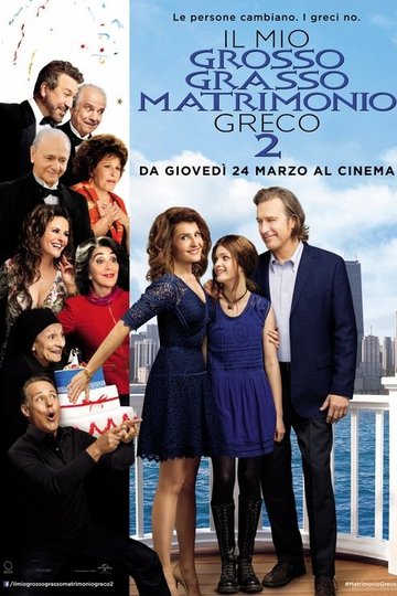 Locandina di Il mio grosso grasso matrimonio greco 2