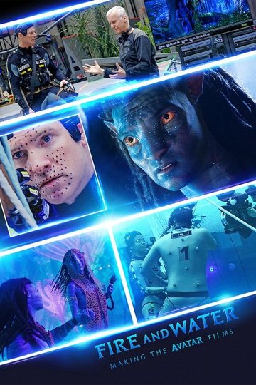 Locandina di Fuoco e Acqua: Making of dei film di Avatar