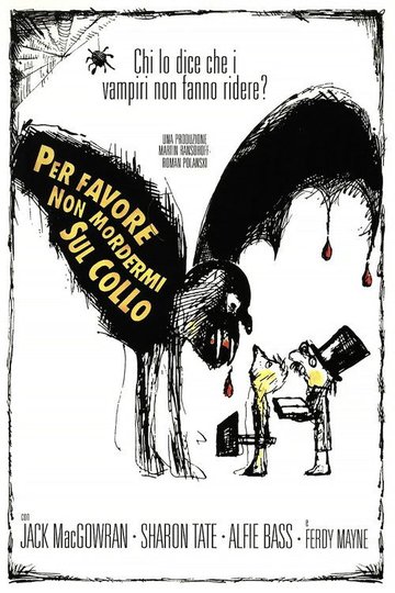 Locandina di Per favore, non mordermi sul collo!